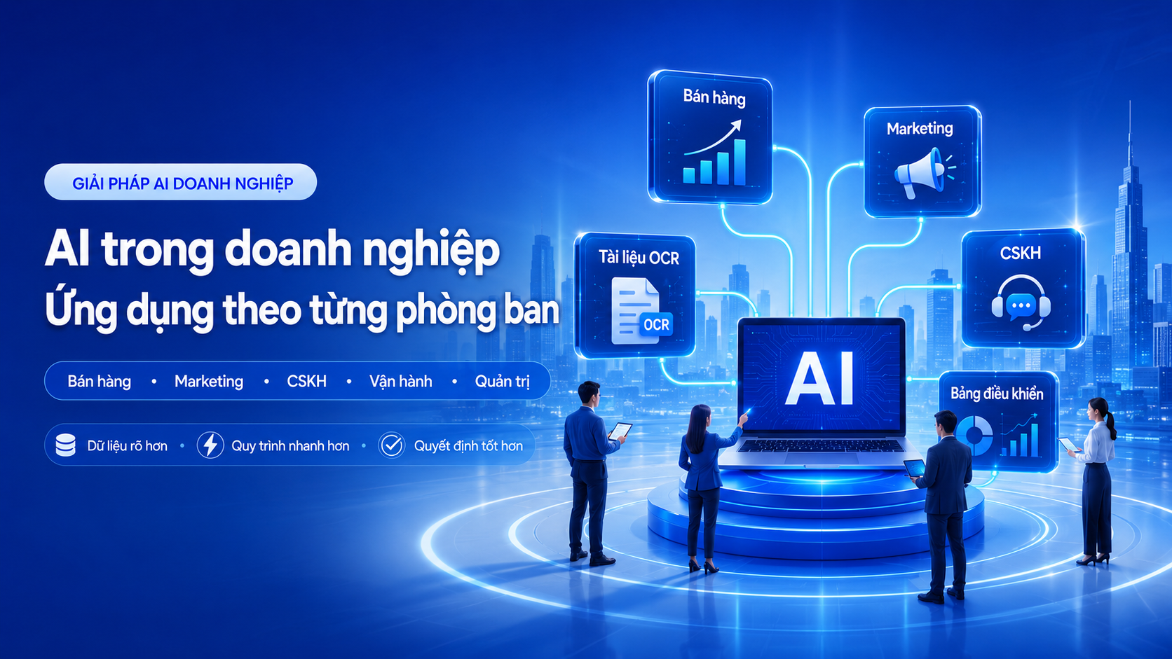 AI trong doanh nghiệp: Ứng dụng theo phòng ban