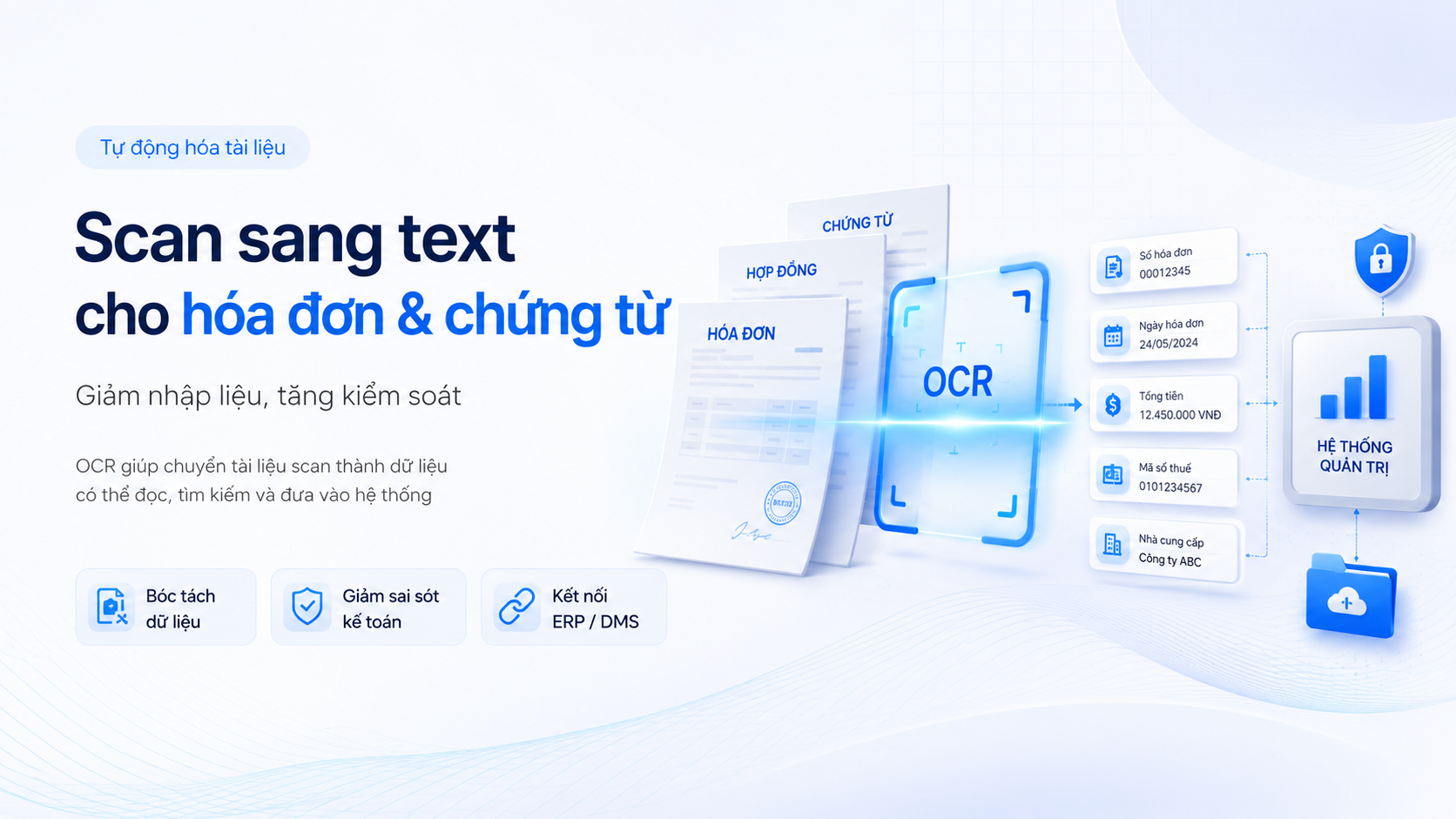 OCR hóa đơn và chứng từ: Giảm nhập liệu